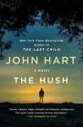 The Hush: A Novel Cover Image