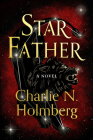 Star Father By Charlie N. Holmberg Cover Image