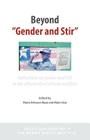 Beyond 'Gender and Stir': Reflections on Gender and Ssr in the Aftermath of African Conflicts By Maria Baaz Eriksson (Editor), Mats Utas (Editor) Cover Image