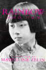 Rainbow (Voices from Asia #4) By Dun Mao, Madeleine Zelin (Translated by) Cover Image