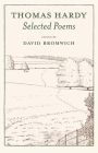 Selected Poems By Thomas Hardy, David Bromwich (Editor) Cover Image