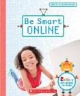 Be Smart Online (Rookie Get Ready to Code) Cover Image