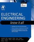 Electrical Engineering: Know It All (Newnes Know It All) Cover Image