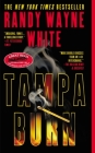 Tampa Burn (A Doc Ford Novel #11) By Randy Wayne White Cover Image