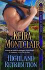 Highland Retribution By Keira Montclair Cover Image