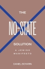 The No-State Solution: A Jewish Manifesto Cover Image