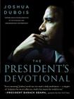 The President's Devotional: The Daily Readings That Inspired President Obama Cover Image