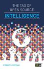 The Tao of Open Source Intelligence By Stewart Bertram Cover Image