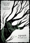 Speak: The Graphic Novel Cover Image