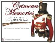 Crimean Memories: Artefacts of the Crimean War Cover Image