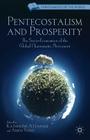 Pentecostalism and Prosperity: The Socio-Economics of the Global Charismatic Movement (Christianities of the World) Cover Image