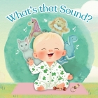 What's that Sound By Crystal Szabo Cover Image