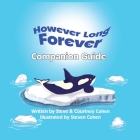 However Long Forever - Companion Guide Cover Image