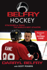 Belfry Hockey By Darryl Belfry, Scott Powers, Patrick Kane (Foreword by) Cover Image