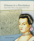 Witness to a Revolution By Stephanie McPherson Cover Image