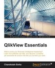 QlikView Essentials By Chandraish Sinha Cover Image