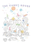 The Candy House: Coloring Book for Girl's Cover Image