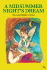 A Midsummer Night's Dream (Baker Street Readers) By William Shakespeare, Charly Cheung (Illustrator), Helen Street (Retold by) Cover Image