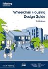 Wheelchair Housing Design Guide By Centre For Accessible Environment (cae) Cover Image