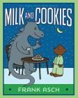 Milk and Cookies (A Frank Asch Bear Book) Cover Image
