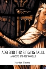 Ada and the Singing Skull Cover Image