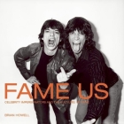 Fame Us: Celebrity Impersonators and the Cult(ure) of Fame By Brian Howell (Photographer), Norbert Ruebsaat (Contribution by), Stephen Osborne (Introduction by) Cover Image