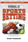 Winning at Sports Betting: Sports Gambling Tips and Handicapping Strategies By Spooky Degenaro Cover Image