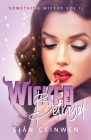 Wicked Betrayal By Sian Ceinwen Cover Image