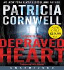 Depraved Heart Low Price CD: A Scarpetta Novel By Patricia Cornwell, Susan Ericksen (Read by) Cover Image