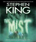 The Mist: In 3 D Sound By Stephen King, Full Cast Dramatization (Read by) Cover Image