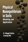 Physical Nonequilibrium in Soils: Modeling and Application By H. Magdi Selim, Liwang Ma Cover Image