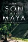 Son of the Maya Cover Image