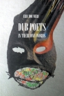Dub Poets In Their Own Words Cover Image