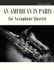 An American in Paris for Saxophone Quartet By Giordano Muolo, George Gershwin Cover Image