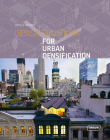 Design Solutions for Urban Densification Cover Image