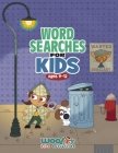 Word Search for Kids Ages 9-12: Reproducible Worksheets for Classroom & Homeschool Use (Woo! Jr. Kids Activities Books) Cover Image