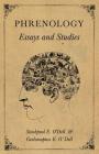 Phrenology - Essays and Studies By Stackpool E. O'Dell Cover Image