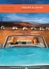 Thelma & Louise (BFI Film Classics) Cover Image