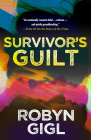 Survivor's Guilt (An Erin McCabe Legal Thriller #2) By Robyn Gigl Cover Image