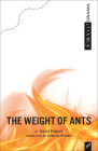 The Weight of Ants By David Paquet, Leanna Brodie (Translator) Cover Image