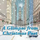 A Glimpse from Christmas Past By D. C. Donahue Cover Image
