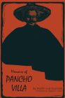 Memoirs of Pancho Villa (Texas Pan American Series) By Martín Luis Guzmán, Virginia H. Taylor (Translated by) Cover Image