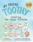 Counting Ten Happy Toothies: My Friend Toothy: Early Learning Series Cover Image