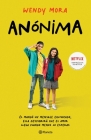 Anónima By Wendy Mora Cover Image