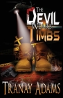 The Devil Wears Timbs By Tranay Adams Cover Image