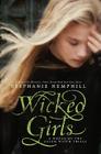 Wicked Girls: A Novel of the Salem Witch Trials Cover Image