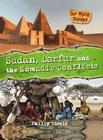 Sudan, Darfur and the Nomadic Conflicts (Our World Divided) Cover Image