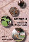 Ammonia: The Case of the Netherlands By Dick A. J. Starmans (Editor), Klaas W. Van Der Hoek (Editor) Cover Image