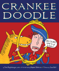 Crankee Doodle By Tom Angleberger, Cece Bell (Illustrator) Cover Image