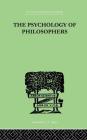 The Psychology of Philosophers By Herzberg Alexander Cover Image